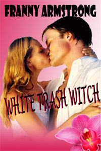 White Trash Witch